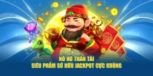 Khám Phá Trò Chơi Nổ Hũ Thần Tài Tại Khin789 Với Giải Thưởng Siêu Lớn